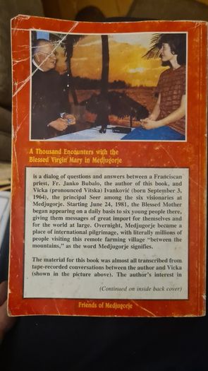 A Thousand Encounters With The Blessed Virgin Mary In Medjugorie. The Seer Vicka Speaks Of Her Experiences. Rare Paperback In Good Condition.