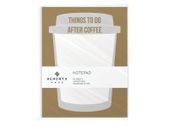 Hendryx Haus - Things To Do After Coffee Notepad - 50 Sheets