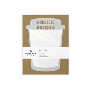 Hendryx Haus - Things To Do After Coffee Notepad - 50 Sheets
