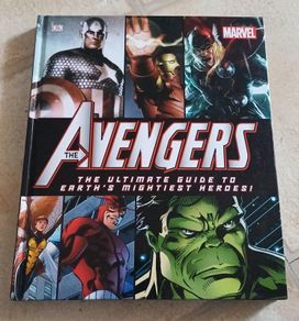 The Avengers The Ultimate Guide to Earth's Mightiest Heroes!