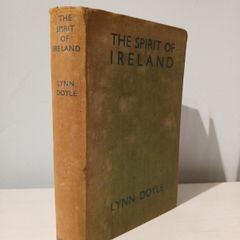 The Spirit of Ireland by Lynn Dolan First Edition