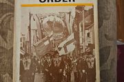 The Orange Order. By Tony Gray. First Edition Hardback With Dustjacket In Good Condition.  See Photos For Same.