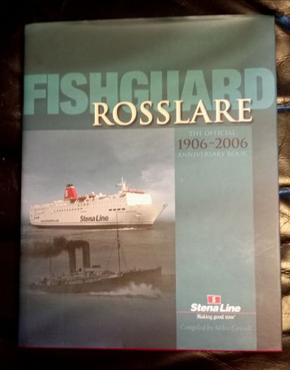 Fishguard Rosslare Anniversary Book