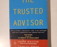 The Trusted Advisor by Maister, Green & Galford