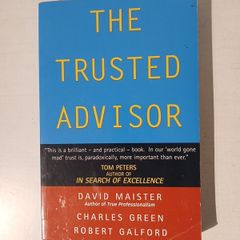 The Trusted Advisor by Maister, Green & Galford
