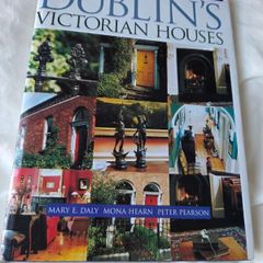 Dublin's Victorian Houses by Peter Pearson