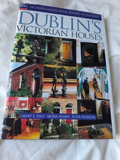 Dublin's Victorian Houses by Peter Pearson