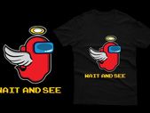 Wait and see imposter among us t-shirt impostor t-shirt