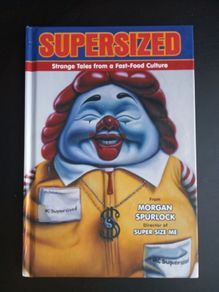 Graphic Novel - Supersized: Strange Tales From A Fast-Food Culture HC