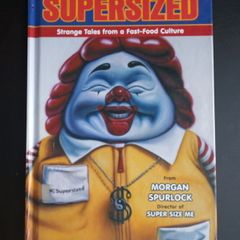 Graphic Novel - Supersized: Strange Tales From A Fast-Food Culture HC