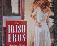 The Irish Eros / Ishish Short Stories & Poems on Sexual Themes / David Marcus / 1996