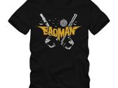 Badman batman parody t shirt