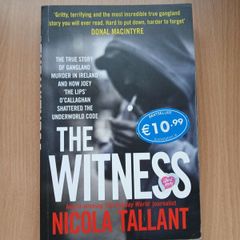 The Witness Nicola Tallant Gangland Murder in Ireland True Crime