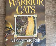 Warrior Cats - A Dangerous Path by Erin Hunter