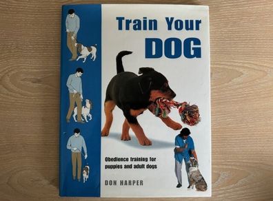 Train Your Dog, by Don Harper (New)