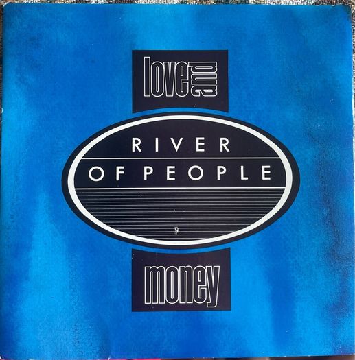 Love and money River if people picture sleeve vinyl record in vg+ condition