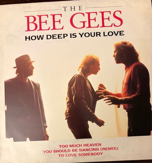 Bee Gees How Deep Is Your Love including the Bruce Forest remix of You Should Be Dancing