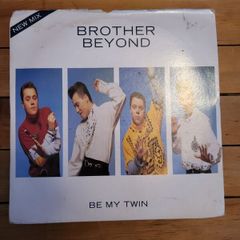 Brother Beyond Be My Twin 7 inch single