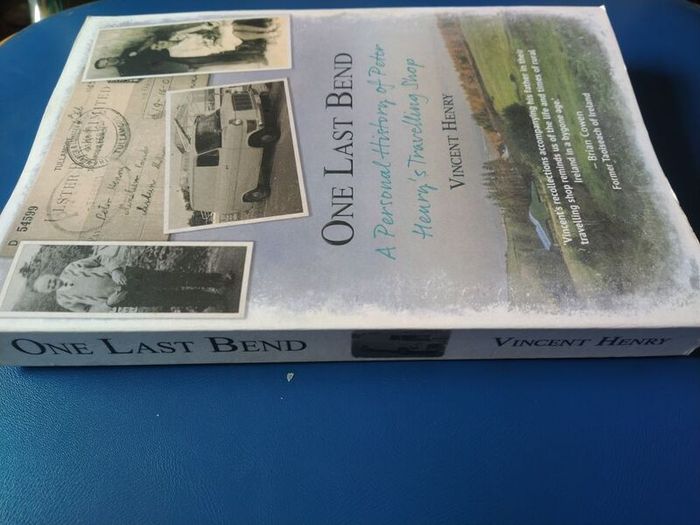 One Last Bend: A Personal History of Peter Henry's Travelling Shop