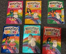 The Naughtiest Unicorn by Pip Bird