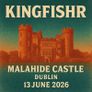 Kingfishr Malahide Castle x2 Tickets Image 2