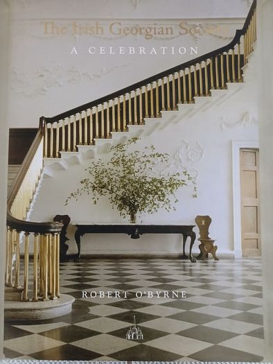 The Irish Georgian Society: a celebration