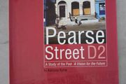 Pearse Street: [a study of the past, a vision for the future]