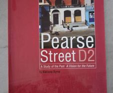 Pearse Street: [a study of the past, a vision for the future]