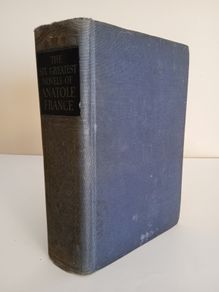 The Six Greatest Novels of Anatole France: Penguin Island, The Crime of Sylvestre Bonnards, The Revolt of the Angels, The Gods are Athirst, Thais, and The Red Lily. Decorations by Frank C. Paper, John Austen and Donia Nachshen (HQ86)