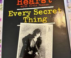 Patricia Campbell Hearst . Every Secret Thing.