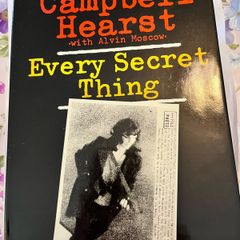 Patricia Campbell Hearst . Every Secret Thing.