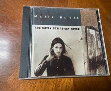 Maria McKee You Gotta Sin To Get Saved CD