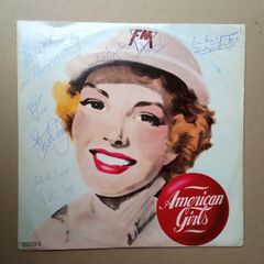 FM American Girls fully signed vinyl