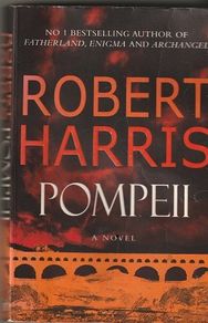 Pompeii - Robert Harris - Fiction