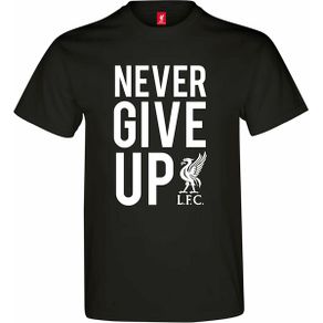 Liverpool -  Never Give Up T-shirt for adults and kids
