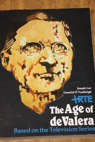 The Age of DeValera.