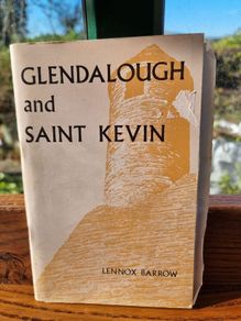 Glendalough and Saint Kevin - Lennox Barrow