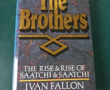 Book "The Brothers- The rise and rise of saatchi and saatchi" by Ivan Fallon