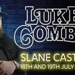Luke Combs Slane Sat 18th x 2