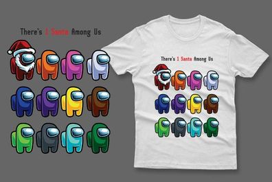 There is 1 santa among us t-shirt impostor among us t-shirt impostor t-shirt