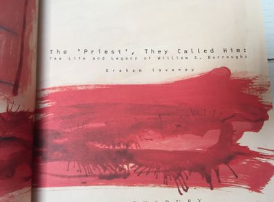 The 'Priest', They Called Him: The Life and Legacy of William S. Burroughs