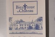 Bienvenue au Chateau