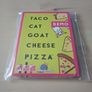 Taco Cat Goat Cheese Pizza Promo Demo Card Game 2020 BRAND NEW Image 3