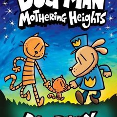 Childrens Books - Dog Man: Mothering Heights