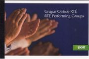 2007 Ireland RTE Performing Groups Commemorative Stamp Booklet Mint Never Hinged (MNH). Hibernian HB145.