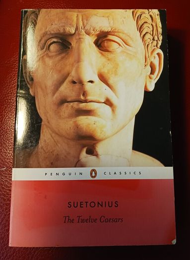 Suetonius / The Twelve Caesars / Penguin Anniversary Edition/ 2006