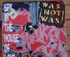 Was Not Was Spy In The House Of Love 7 inch Single 1987 Fontana