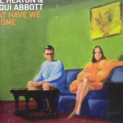 Paul Heaton & Jacqui Abbott - What Have We Become CD