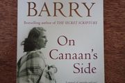 Sebastian Barry- On Canaan's Side
