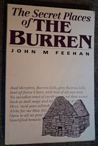 The Secret Places of the Burren / John M Feehan / 1991